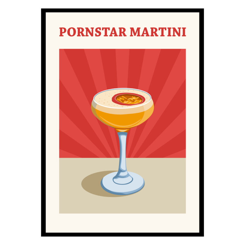 Pornstar Martini Cocktail Poster Buy Posters And Art Prints At