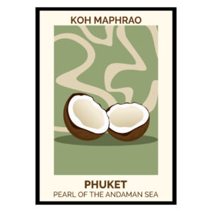 Phuket Coconut Island Thailand Fruit Poster